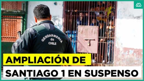 Ampliación de Santiago 1 queda en suspenso tras fallo judicial