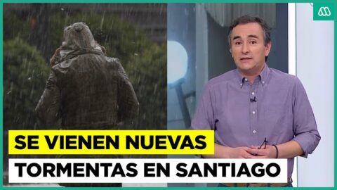 Anticipan nuevo evento tormentoso en la Región Metropolitana