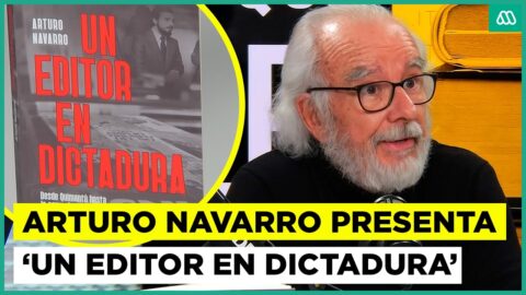 Arturo Navarro recuerda su trabajo en Quimantú durante la dictadura