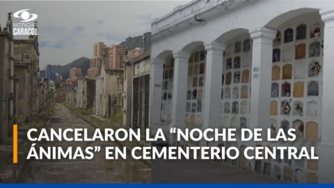 Cancelan la noche de las ánimas en el Cementerio Central de Bogotá