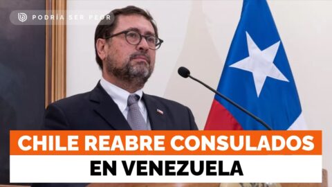 Chile reabre consulados en Venezuela tras dos años cerrados