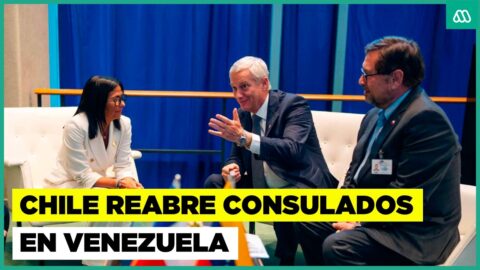 Chile reabre dos consulados en Venezuela tras casi dos años