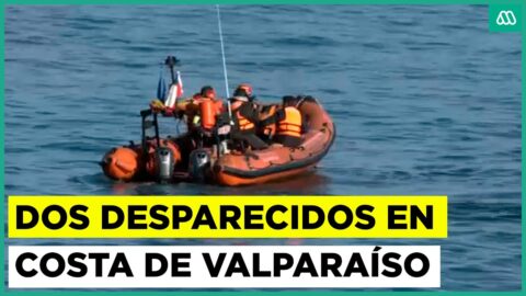 Continúa búsqueda de dos desaparecidos en costas de Valparaíso