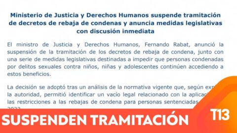 Decretos de rebaja de condenas quedan con trámite suspendido