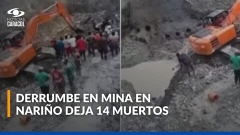 Derrumbe en mina de Nariño deja 14 muertos en Santa Bárbara