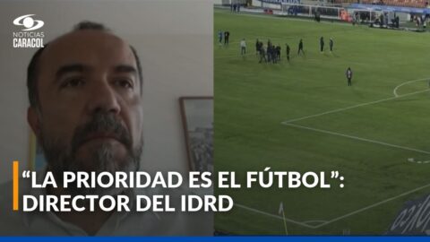 Director del IDRD: el fútbol tiene prioridad en El Campín