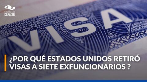 EE. UU. retira visas a siete exfuncionarios colombianos