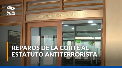 Estatuto Antiterrorista choca con la Corte Suprema en Colombia