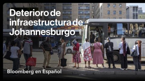 Infraestructura deteriorada en Johannesburgo preocupa a empresas