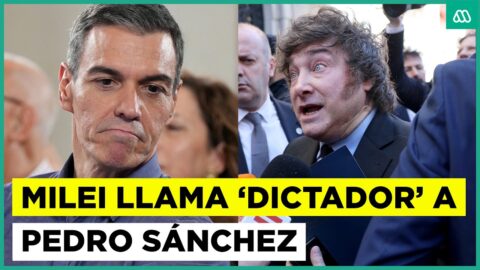Milei llama dictador a Pedro Sánchez y cuestiona la política migratoria