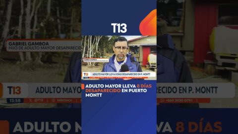 Ocho días sin rastro de un adulto mayor en Puerto Montt