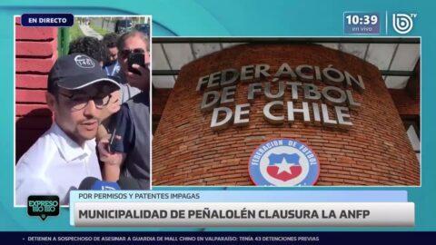 Peñalolén clausura sede de la ANFP en Quilín por falta de permisos