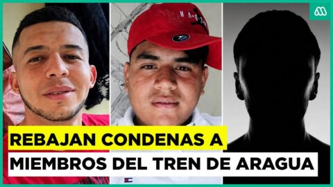 Rebajan condenas a tres presuntos del Tren de Aragua