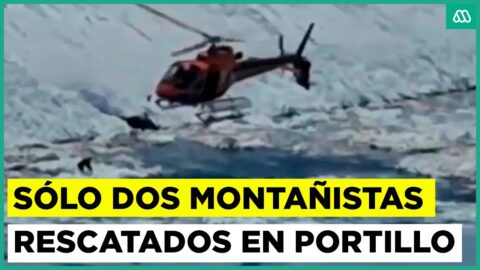Suspenden búsqueda de tercera víctima de avalancha en Portillo