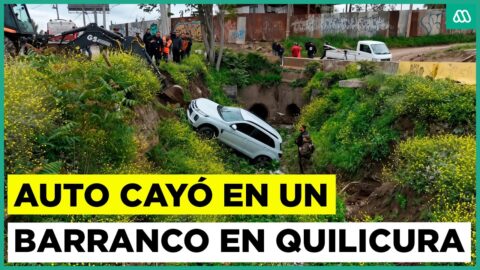 Vehículo con encargo vigente cae a barranco en Quilicura